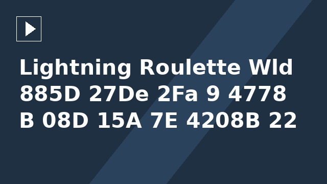 Lightning Roulette Wld 885D 27De 2Fa 9 4778 B 08D 15A 7E 4208B 22